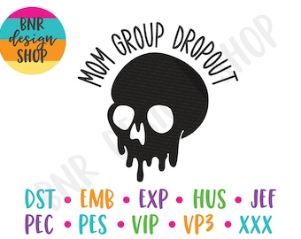 Mom Embroidery Designs for Machine, Cool Mom Embroidery File, Mom Embroidery Files Trendy, Mothers Day Embroidery, Mom Group Dropout