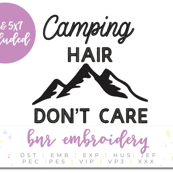 Camping Embroidery Design, Camp Hair Don't Care, Machine Embroidery, Embroidery Design, Embroidery Pattern, Embroidery File