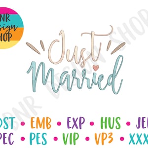 Just Married Stickdatei, 3 Größen, Hochzeit Stickdatei, Stickmuster, Stickdatei, Sofort Download