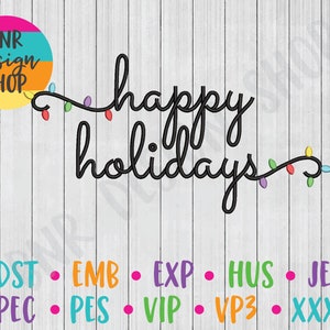 Happy Holidays Embroidery, 3 Sizes, Christmas Machine Embroidery Design, Embroidery Design, Embroidery Pattern