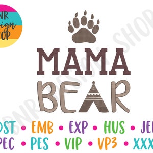Mama Bear Embroidery Design, 2 Sizes, Mom Embroidery, Embroidery Design, Embroidery Pattern, Embroidery File, Instant Download