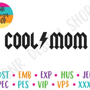 Mom Embroidery Design, 4 Sizes, Cool Mom Embroidery, Mama Embroidery, Machine Embroidery Design, Embroidery Pattern, Embroidery File