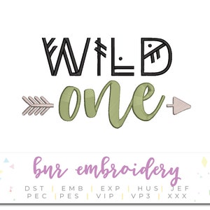 Wild One Embroidery Design, Baby Embroidery Design, Tribal Embroidery Pattern, Embroidery File