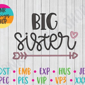 Big Sister Embroidery Design, 3 Sizes, Sister Machine Embroidery Design, Embroidery Pattern, Embroidery File, Embroidery for Kids