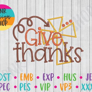 Thanksgiving Embroidery Design, Give Thanks Embroidery, 3 Sizes, Thankful Embroidery, Embroidery Pattern, Embroidery File