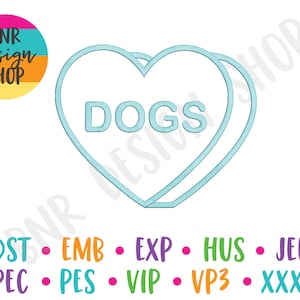 Dog Mom Embroidery Designs Dog, Candy Heart Embroidery File for Valentines, Dog Embroidery Pattern Machine, Heart Embroidery Design Trendy