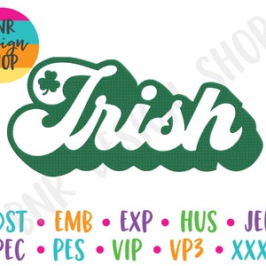 Irish Embroidery, 3 Sizes, St. Patrick&#39;s Day Machine Embroidery Design, Embroidery Pattern, Embroidery File, Instant Download