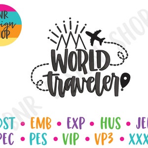 World Traveler Embroidery Design, 3 Sizes, Adventure Embroidery, Machine Embroidery, Embroidery Pattern, Embroidery File, Instant Download