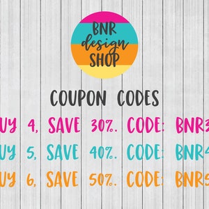 May include: A graphic with a colorful circle logo that says "BNR design SHOP" and text that says "COUPON CODES" with three lines of text that say "BUY 4, SAVE 30%. CODE: BNR30", "BUY 5, SAVE 40%. CODE: BNR40", and "BUY 6, SAVE 50%. CODE: BNR50".