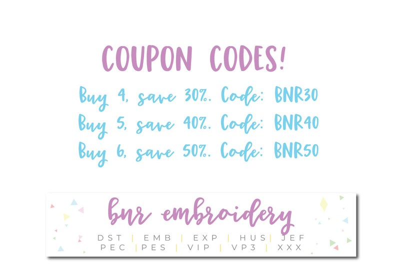 K&ouml;nnte beinhalten: Eine rosa und blaue Grafik mit dem Text "COUPON CODES!" und einer Liste von Rabattcodes f&uuml;r den Kauf von 4, 5 oder 6 Artikeln. Die Codes sind BNR30, BNR40 und BNR50. Die Grafik enth&auml;lt auch den Text "bur embroidery" und eine Liste von Stickdateiformaten.