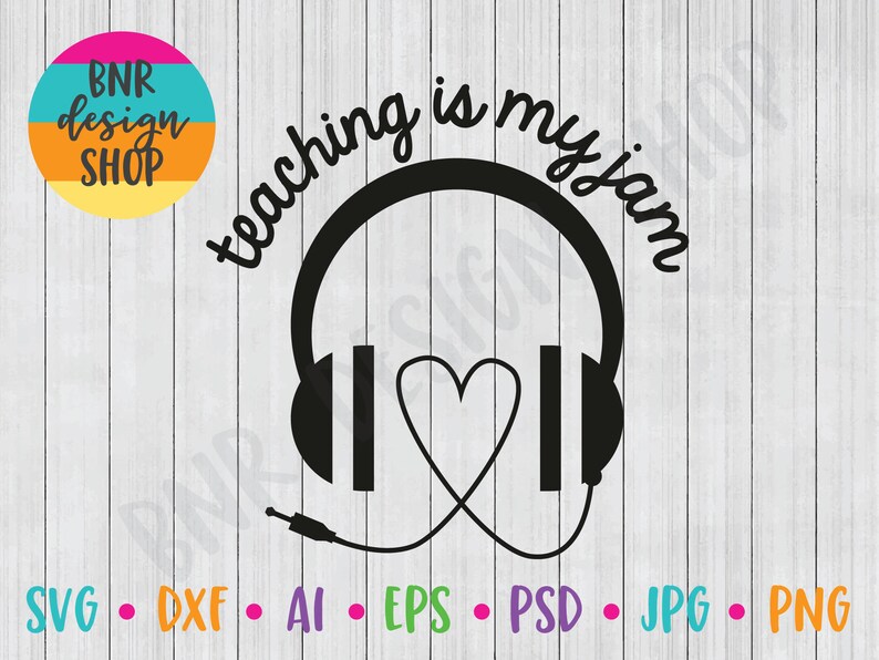 Download Teacher SVG File Teaching is my Jam SVG Music Teacher Svg ...