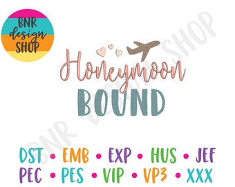 Honeymoon Bound Embroidery, 3 Sizes, Wedding Machine Embroidery Design, Embroidery Pattern, Embroidery File, Instant Download