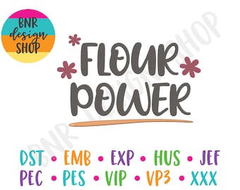 Kitchen Embroidery, 3 Sizes, Flour Power Machine Embroidery Design, Embroidery Design, Embroidery Pattern Embroidery File, Instant Download
