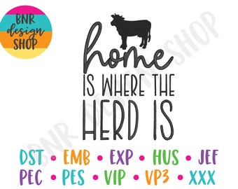 Home Embroidery Design, Farmhouse Embroidery, Home is Where the Herd is Embroidery Design, 3 Sizes, Embroidery Design, Embroidery Pattern