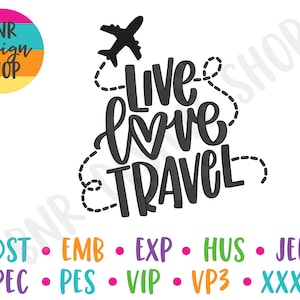Live Love Travel Embroidery Design, 2 Sizes, Adventure Embroidery, Outdoor Embroidery, Embroidery Pattern, Embroidery File