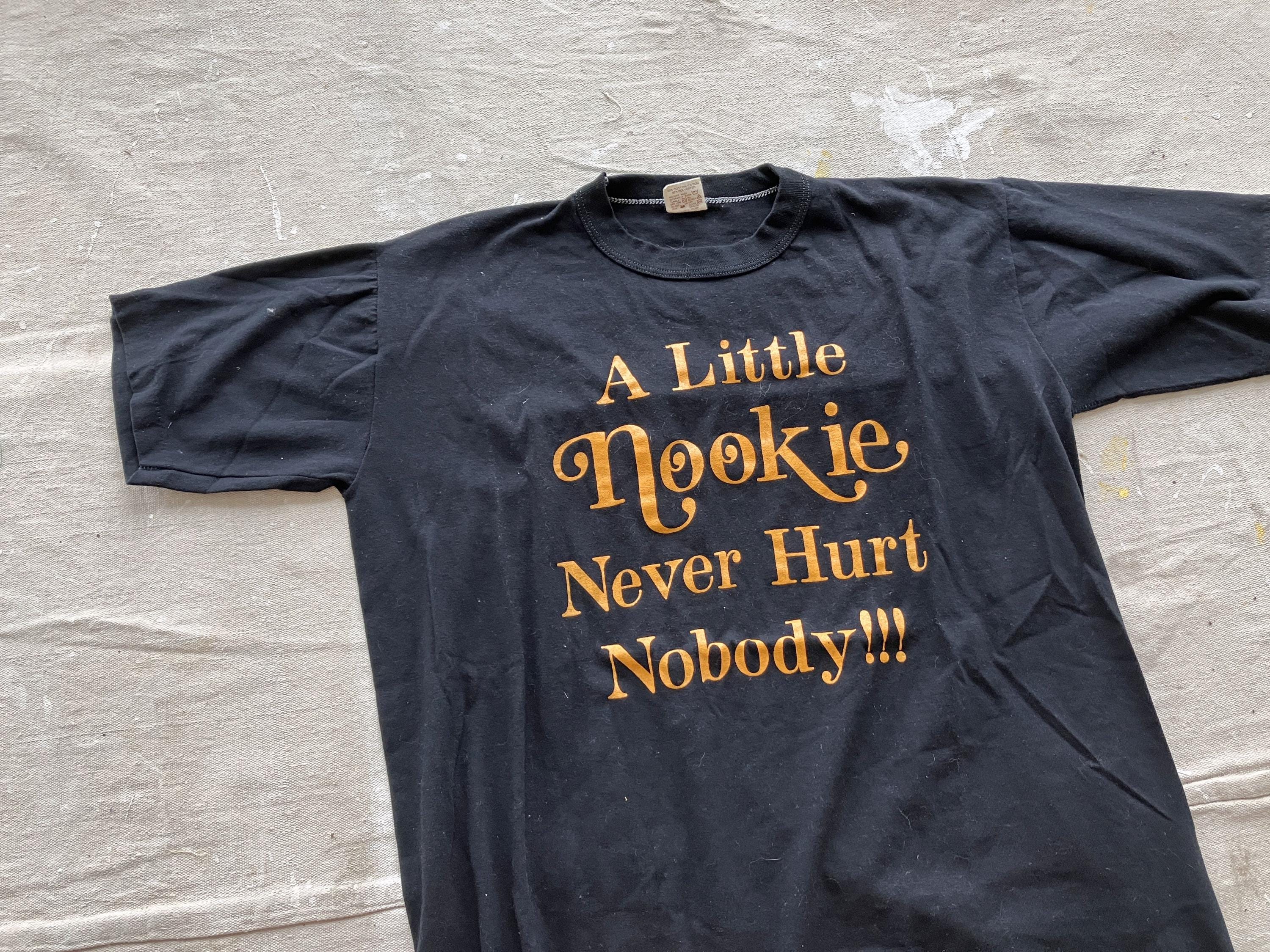 【IFYOUWANT】Not sunday T-shirt Medium / Large 70s A Little Nookie Never Hurt Nobody T-shirt
