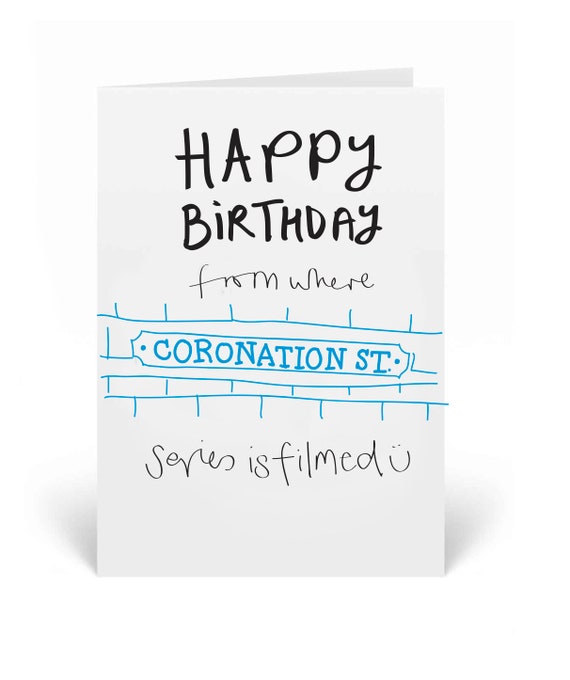 Coronation Street inspired Happy Birthday Cards