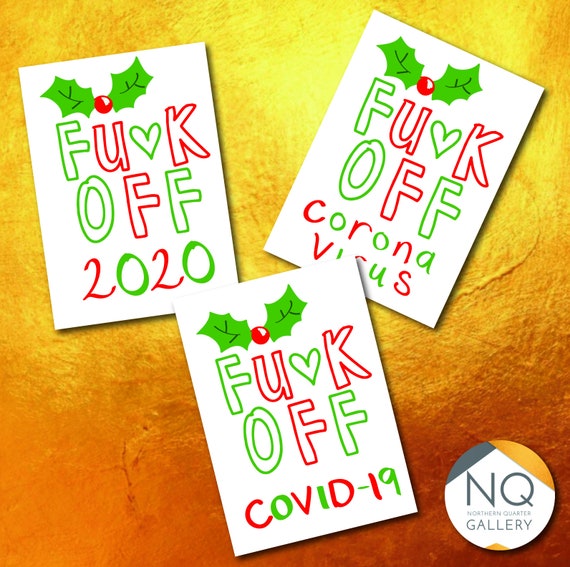 Fuck off 2o2o, Covid 19, Corona Virus Christmas Greeting Cards