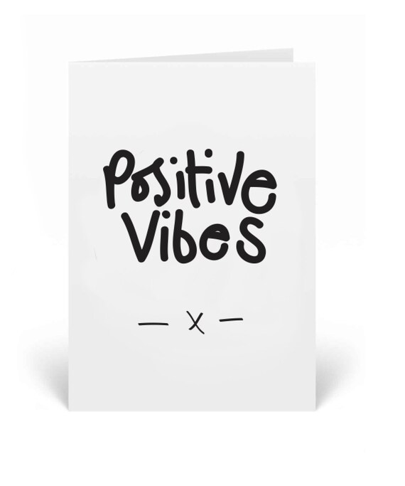 Positive Vibes