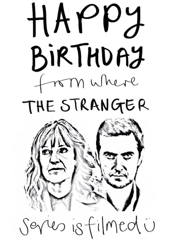 The Stranger - Happy Birthday from where the series was filmed