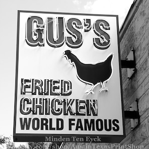 VERTICAL Gus&#39;s World Famous Fried Chicken Austin Photo Print Black and White Austin Photography Austin Texas Atx Print Austin Tx Print Gus&#39;