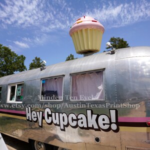 HORIZONTAL Hey Cupcake Photo Print Austin Photography Austin Tx Austin Cupcake Wall Art Austin Texas Atx Print Austin Food Truck Atx Photos