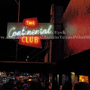 HORIZONTAL Continental Club Atx Photo Print South Congress Austin Texas Atx Print Atx Art Austin Photography Austin Live Music Austin Tx Atx