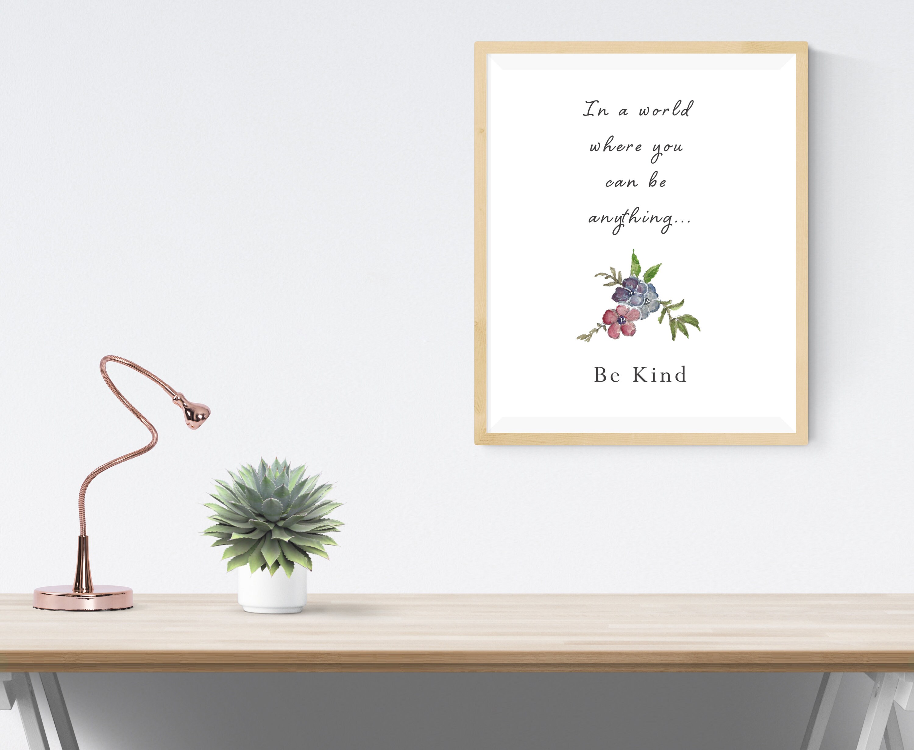 Be Kind Positive Quote Watercolor Flower Digital Wall Print - Simple ...