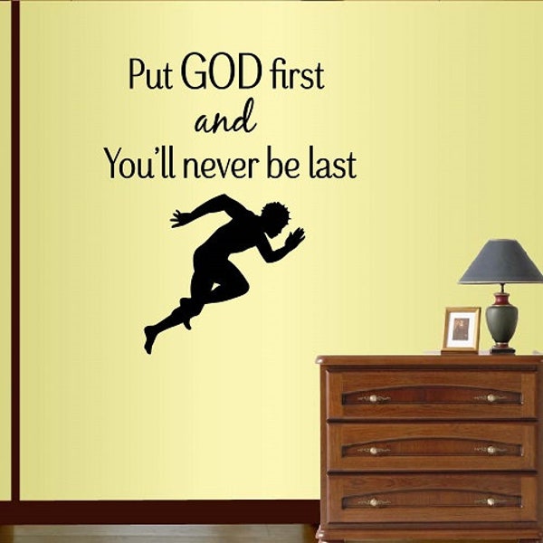 In-Style Decals Wall Vinyl Decal Home Decor Sticker Put God First and You Never Be Last Phrase Quote Sprinter Runner Man Sports Design 220