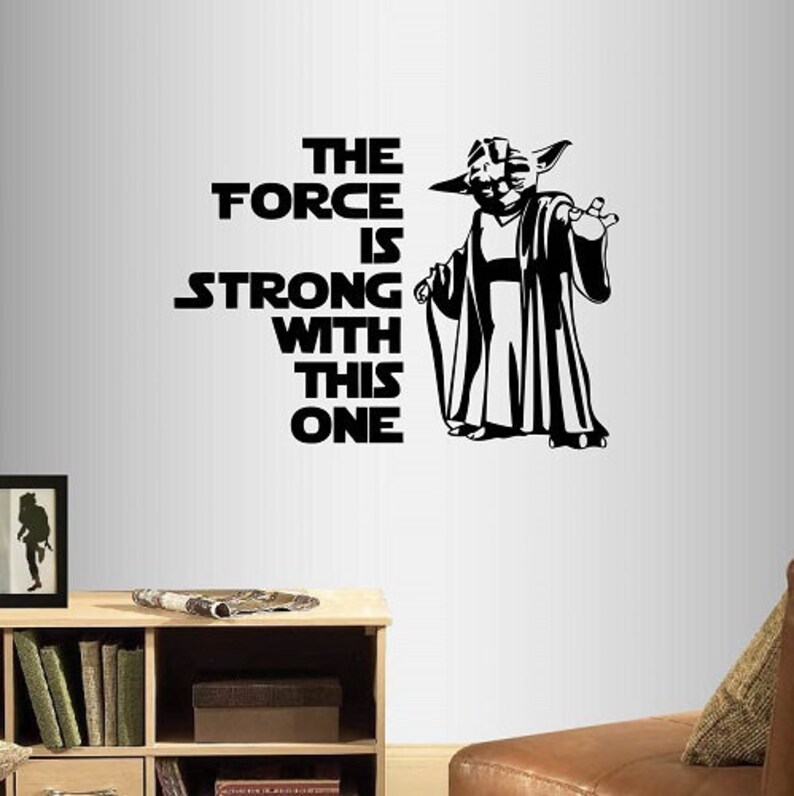 Wall Vinyl Decal Home Decor Art Sticker Yoda Quote the Force Etsy