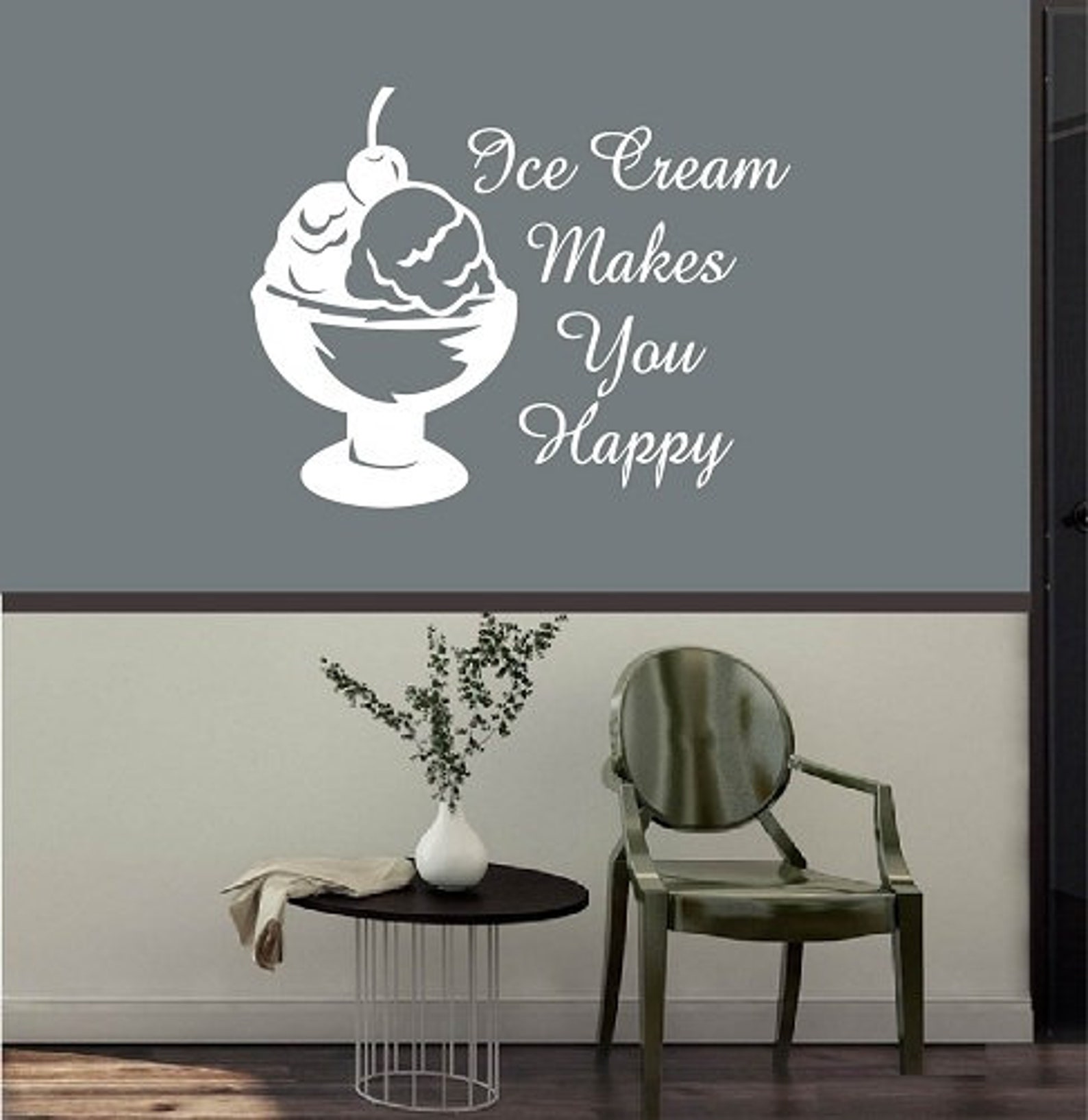 Ice Cream Makes You Happy Phrase Quote Wall Vinyl Decal Home Etsy