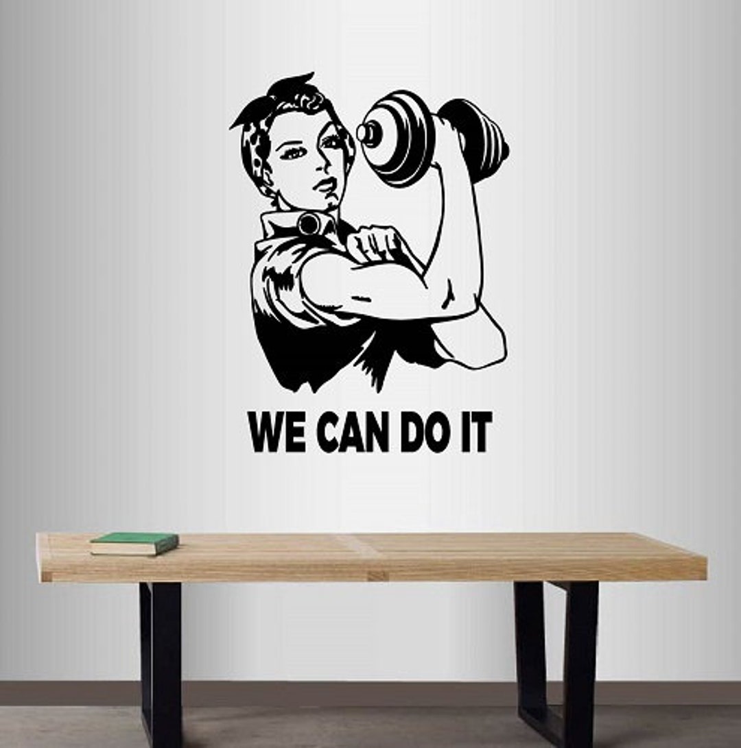 In-style Decals Wall Vinyl Decal Home Decor Art Sticker We Can Do It ...