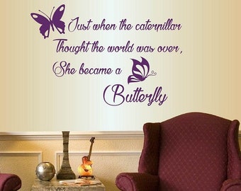 In-Style Decals Wall Vinyl Decal Art Sticker Just When The Caterpillar Thought Quote Butterfly Kids Play Room Removable Mural Design 741