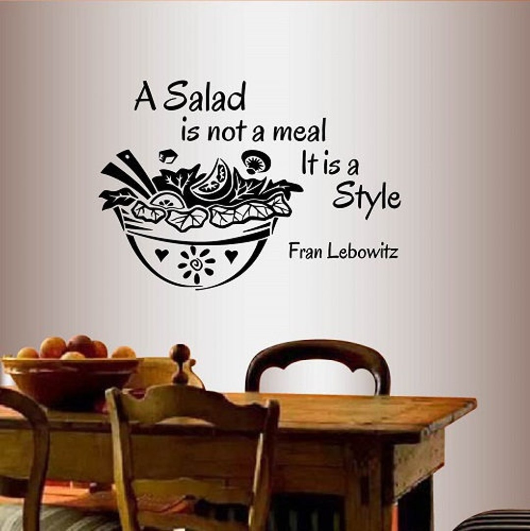 In-style Decals Wall Vinyl Decal Home Decor Art Sticker Salad is Not ...