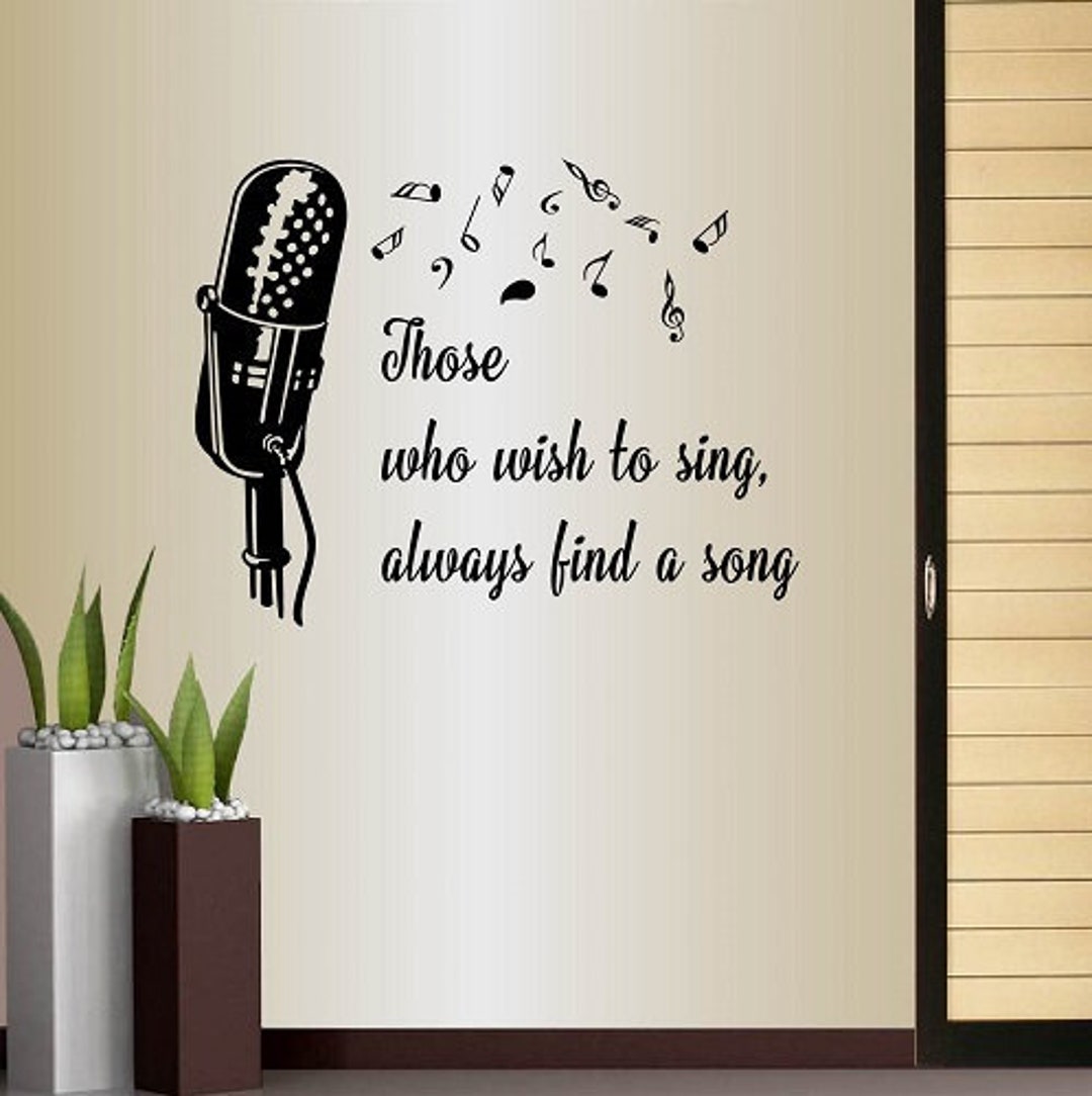 In-style Decals Wall Vinyl Decal Art Sticker Those Who Wish to Sing ...