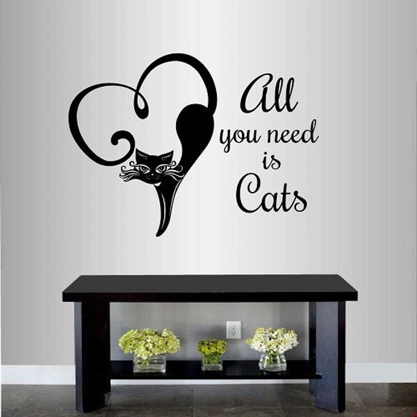In-Style Decals Wall Vinyl Decal Home Decor Art Sticker All You Need is Cats Quote Pet Shop Nursery Cat Kitten Removable Mural Design 172