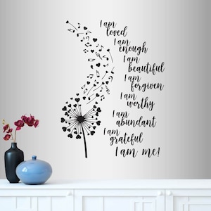 In-Style Decals Wall Vinyl Decal Art Sticker I am Loved I am Enough I am Me Quote Phrase Dandelion Musical Notes Hearts Mural Design 2829