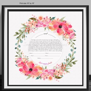 May include: A watercolor floral wreath with pink, peach, and orange flowers surrounds a circle with the text "and" and a wedding vow. The text reads, "On this day we enter into the covenant of marriage.  As we begin our life together we promise to love, support, encourage, and inspire one another.  We promise to be faithful, honest, and equal partners.  We promise to respect each other through life's journey.  We promise to help one another to complete our individual potential and to grow together in beauty.  Many years may come and may bring us trials but through our love and communication together we will find that love has the distinct ability to heal and strengthen our bond.  We promise to be each other's best friend and to always be there for one another.  Together we will create a home with the blessings of harmony, health, and happiness.  Secondly, our family and friends may be connected with us as we offer them our direct love and friendship.  We all strive to attract and to receive from this day we combine our separate lives into one that is forever united and lasting.  Love never fails."