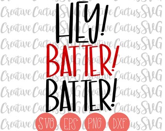 Hey Batter Batter SVG | Sports Mom SVG | Mom Life | Baseball Svg | Mom of Boys | Baseball | Softball | Hand lettered | Cutting File