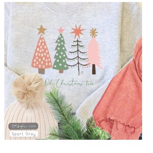 Oh Christmas Tree ~ Sweatshirt, holiday SS, Cute Fall sweatshirt, Christmas sweatshirt, Women's Graphic sweatshirt, fall, winter, sweatshirt