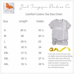 May include: A size chart for Comfort Colors tee shirts. The chart shows the length and width in inches for sizes S through 4XL. A gray tee shirt is shown with the measurements marked on it.