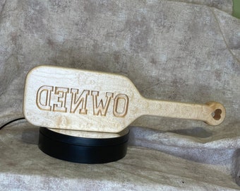 Wood Spanking Paddle BDSM 3.5 inches by 12 inches OWNED mirror Carved