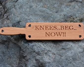 Wood Spanking Paddle BDSM 3.25 x 15.5" Knees..Beg.. NOW!!