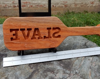 Wood Spanking Paddle BDSM 3.5 inches by 12 inches SLAVE mirror Carved