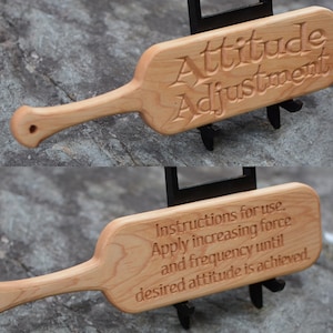 Wood Spanking Paddle  Attitude Adjustment with instructions