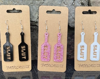 Paddle Earring laser cut out acrylic "SLUT"