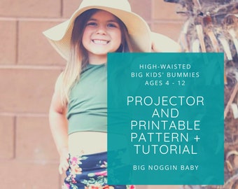 Big Kids' High-Waisted Bummy Shorts Projector + PDF Tutorial | Shorties, Bloomers, Briefs, Bummies, Toddler, Youth, Child, Instructions