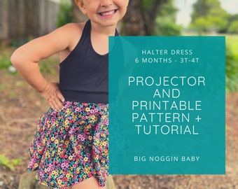 Halter Dress Printable and Projector Pattern + Tutorial | Tank, Tie-Back, Baby, Toddler, Child, Kid, Instructions