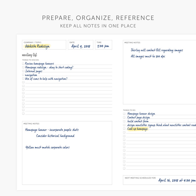 May include: A meeting notes template with a checklist for website redesign. The template includes sections for things to discuss, meeting notes, and things to do. The date is April 9, 2018, and the time is 3:00 pm. The next meeting is scheduled for April 16, 2018, at 4:00 pm.