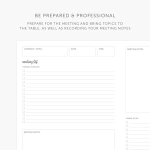 May include: A printable meeting list template with sections for company/topic, date, time, things to discuss, meeting notes, and things to do. The template has a simple, minimalist design.
